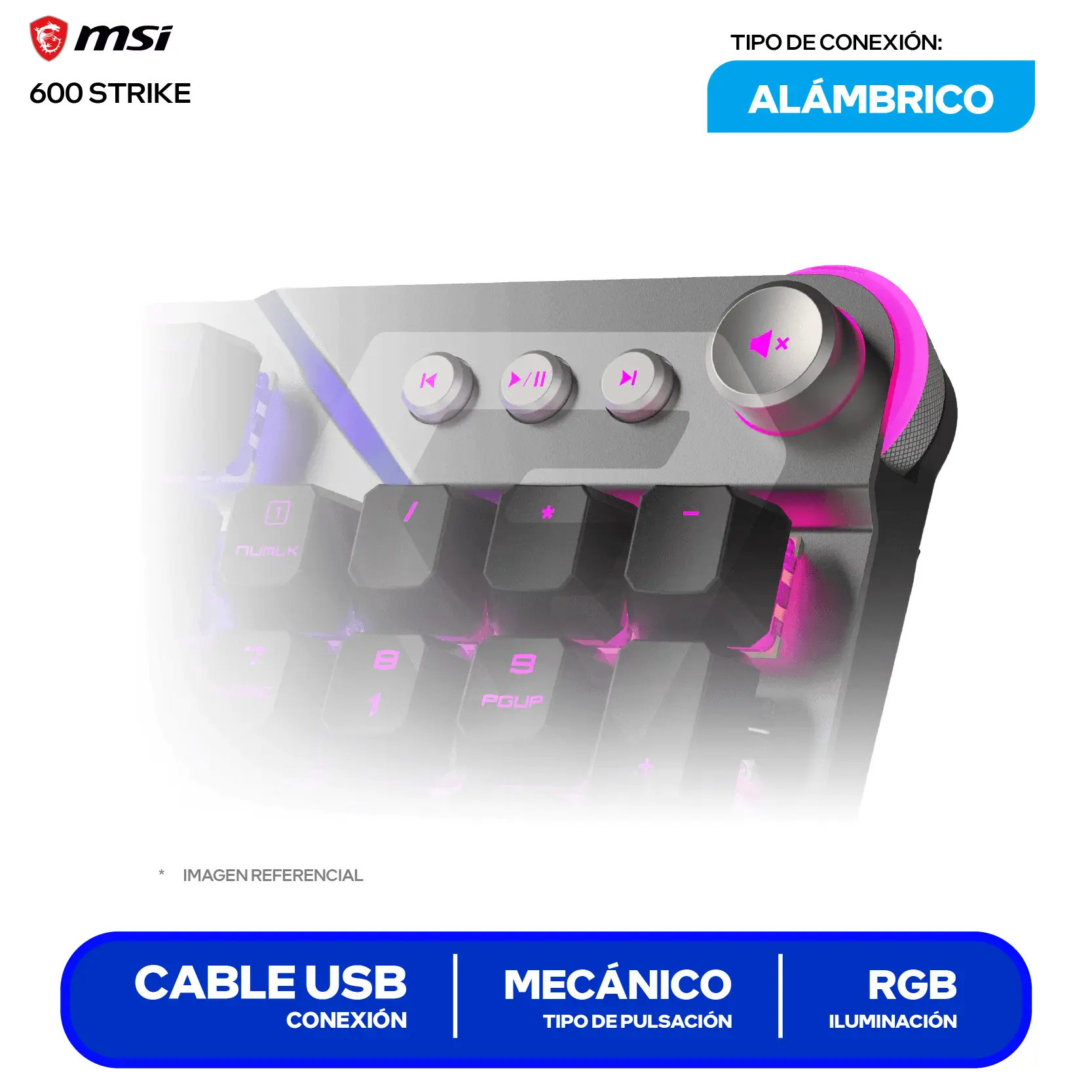 Teclado Gamer MSI Strike 600 ( STRIKE 600 SILENT US ) Mecánico