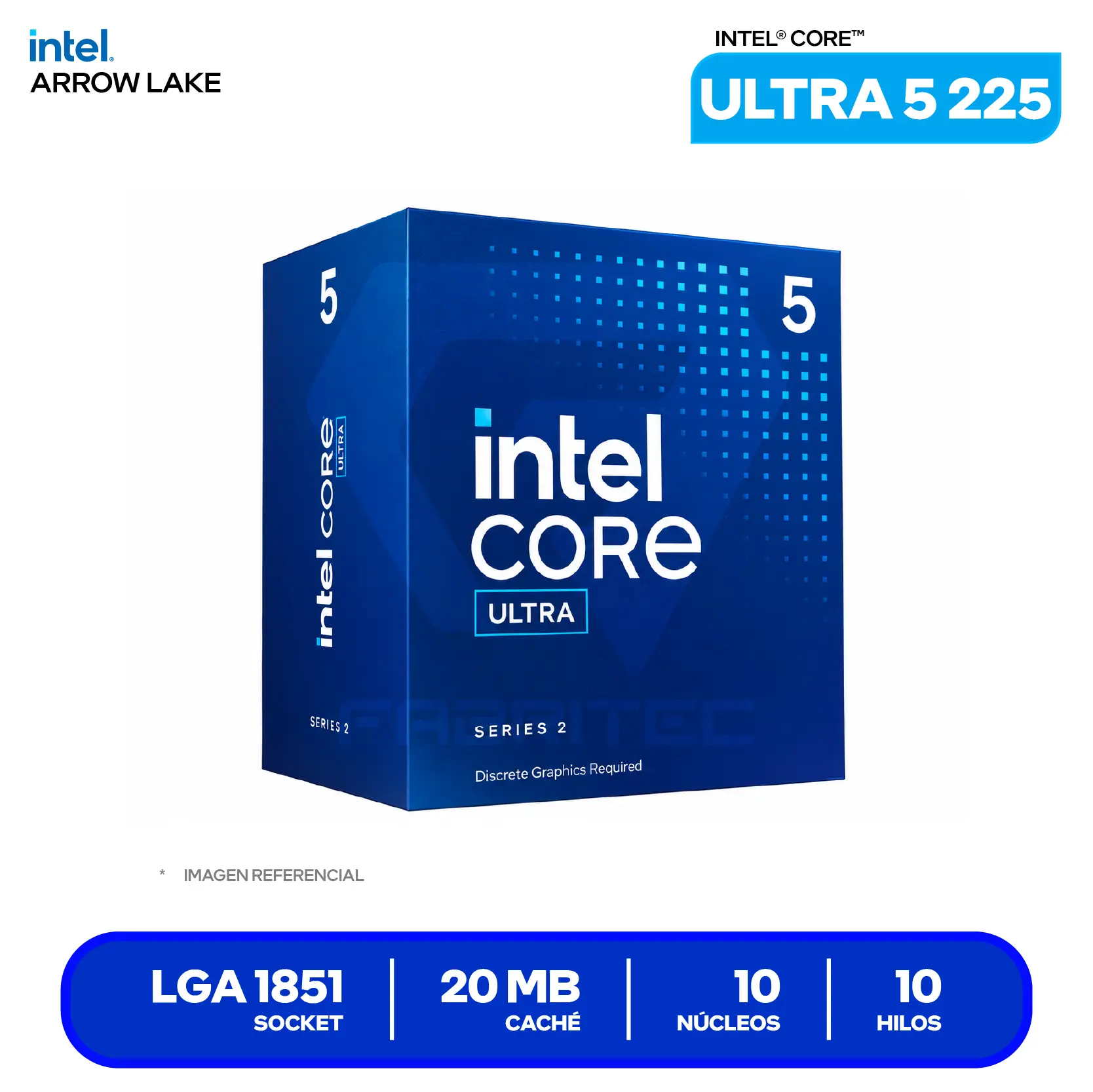 Procesador Intel Core Ultra 5 225F (BX80768225F) 3.3GHz / 4.9GHz, 10 Núcleos, LGA1851