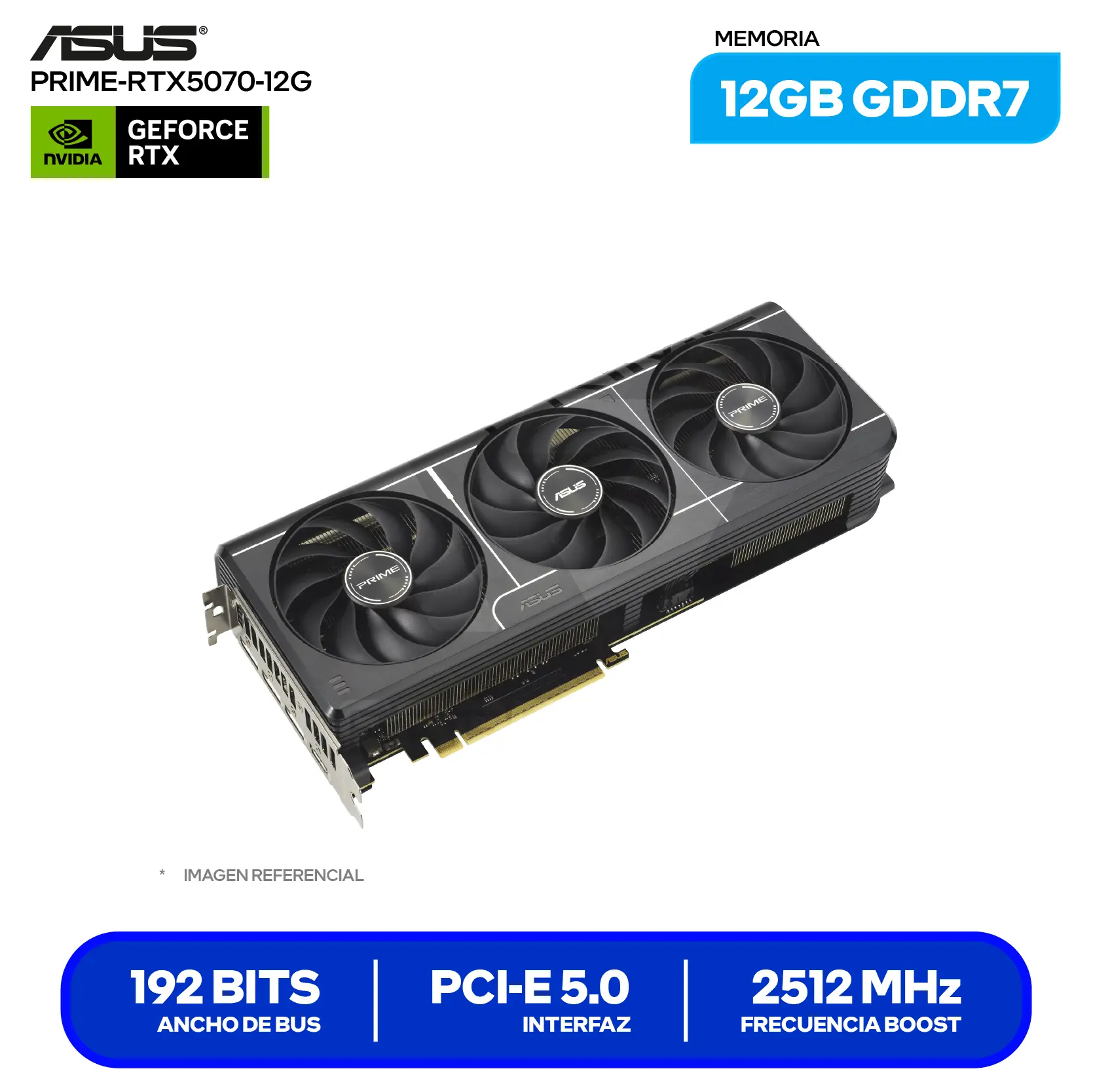 Tarjeta de video Asus Prime GeForce RTX 5070 12GB OC Edition (PRIME-RTX5070-O12GB) GDDR7, 3x DisplayPort, 1x HDMI