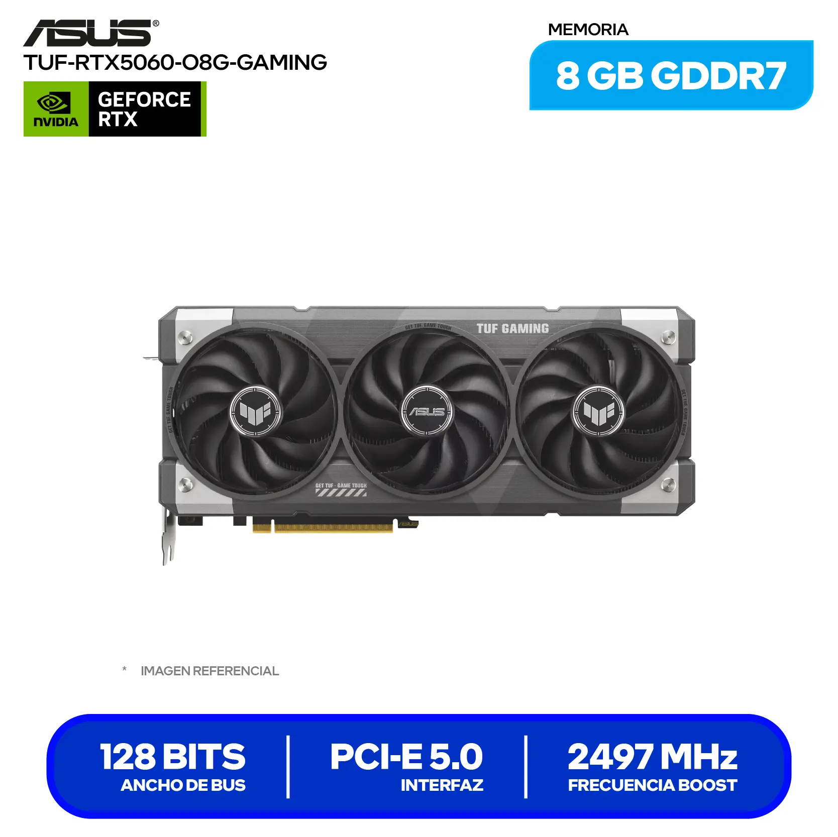 Tarjeta de video Asus TUF Gaming GeForce RTX 5060 8GB OC Edition (TUF-RTX5060-O8G-GAMING) GDDR7, 3x DisplayPort 2.1, 1x HDMI 2.1