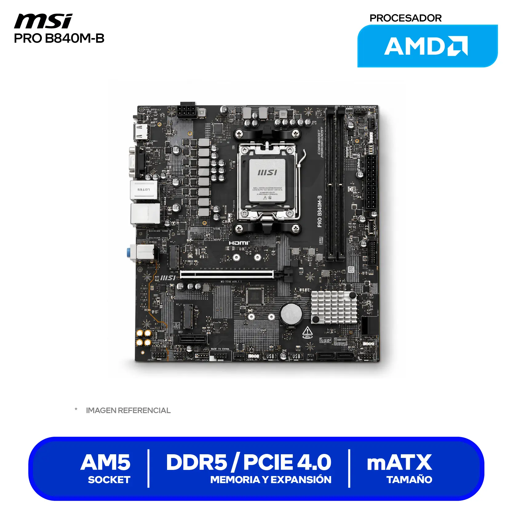 Placa Madre MSI PRO B840M-B (PRO B840M-B) AM5, DDR5, mATX