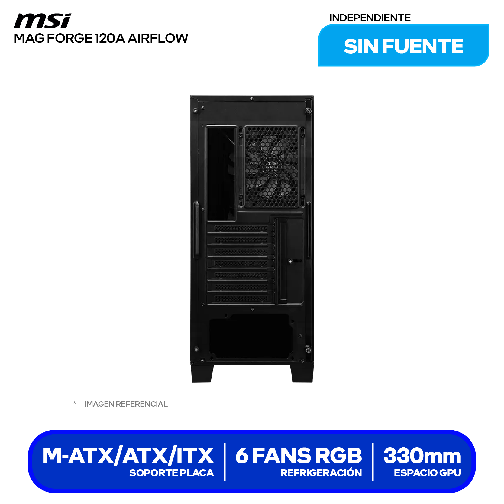 Case Gamer MSI MAG Forge 120A Airflow (MAG FORGE 120A AIRFLOW) Sin fuente, Vidrio templado, 6 fans RGB